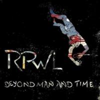 RPWL - Beyond Man And Time