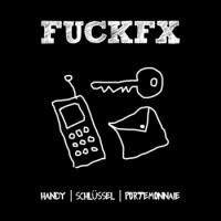 FuckFX - Handy | Schlüssel | Portemonnaie