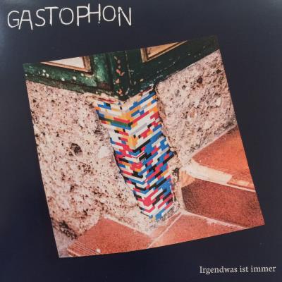 Gastophon - Irgendwas ist immer