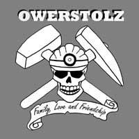 Owerstolz - Family, Love and Friendship