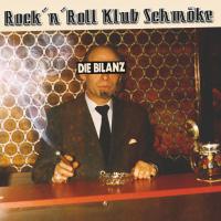 Die Bilanz - Rock'n'Roll Klub Schmöke