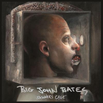 Big John Bates - Skinners Cage