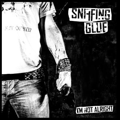 Sniffing Glue - I'm Not Alright (Rerelease)