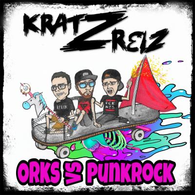 Kratzreiz - Orks vs. Punkrock