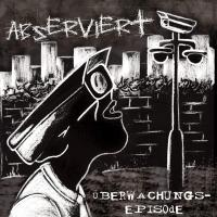 Abserviert - Überwachungsepisode