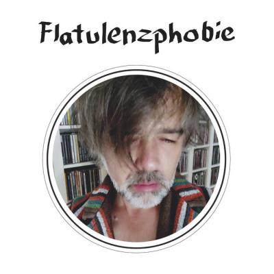 Flatulenzphobie - Flatulenzphobie