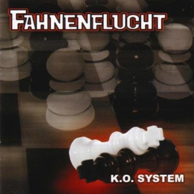 Fahnenflucht - K.O. System (Rerelease)