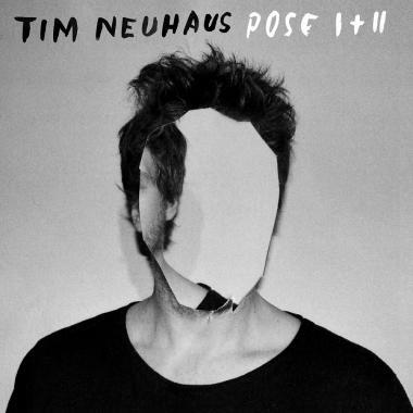 Tim Neuhaus - Pose I & II