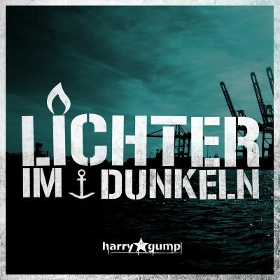 Harry Gump - Lichter im Dunkeln