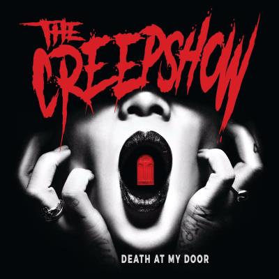 The Creepshow - Death At My Door