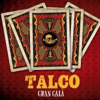 Talco - Gran Galà