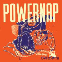 Powernap - Oreosmith EP