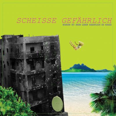 Scheisse Gefährlich - Warum ist mein Leben eigentlich so krass