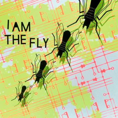 I Am The Fly - s/t