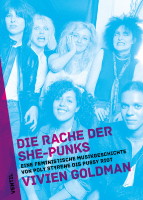 Vivien Goldman - Die Rache der She-Punks